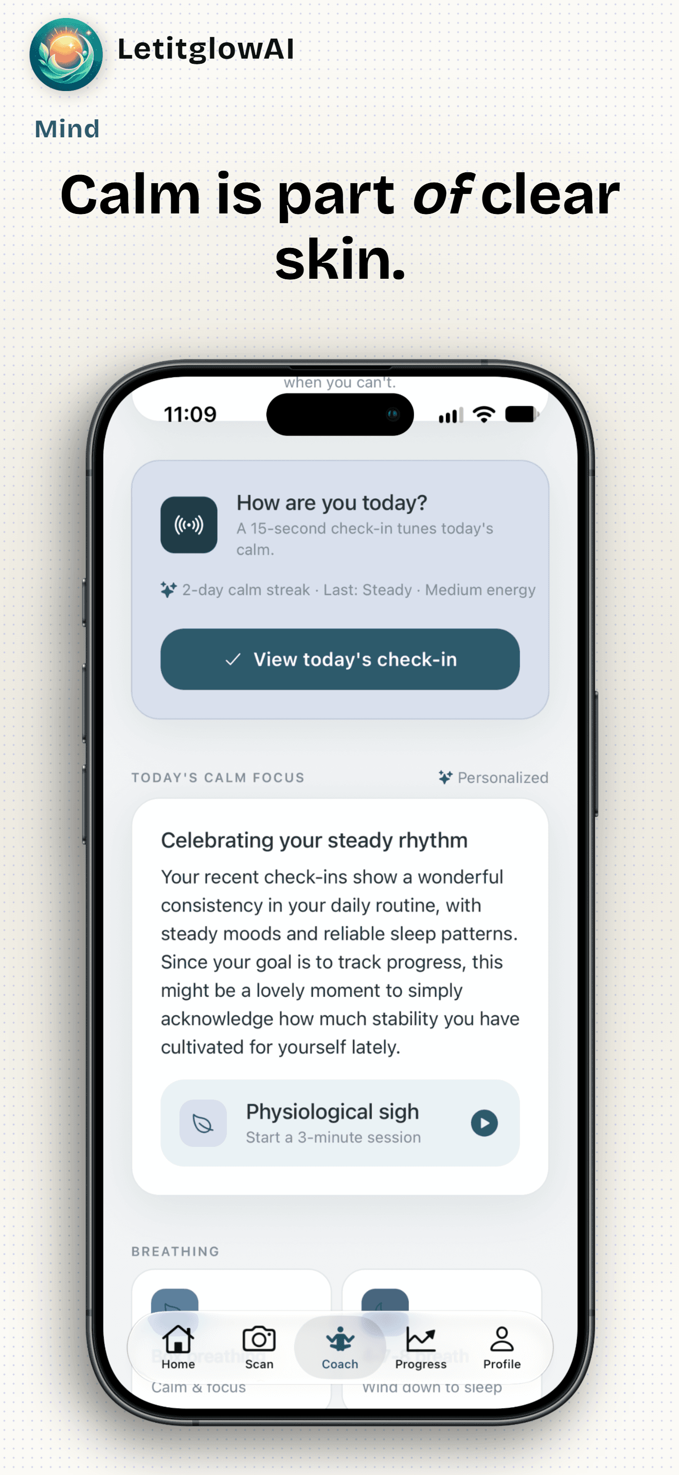 LetitglowAI mind screen with daily check-in and calm breathing session
